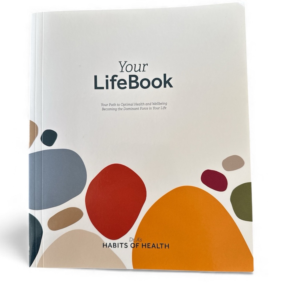Your LifeBook by Dr. A's Habits of Health
